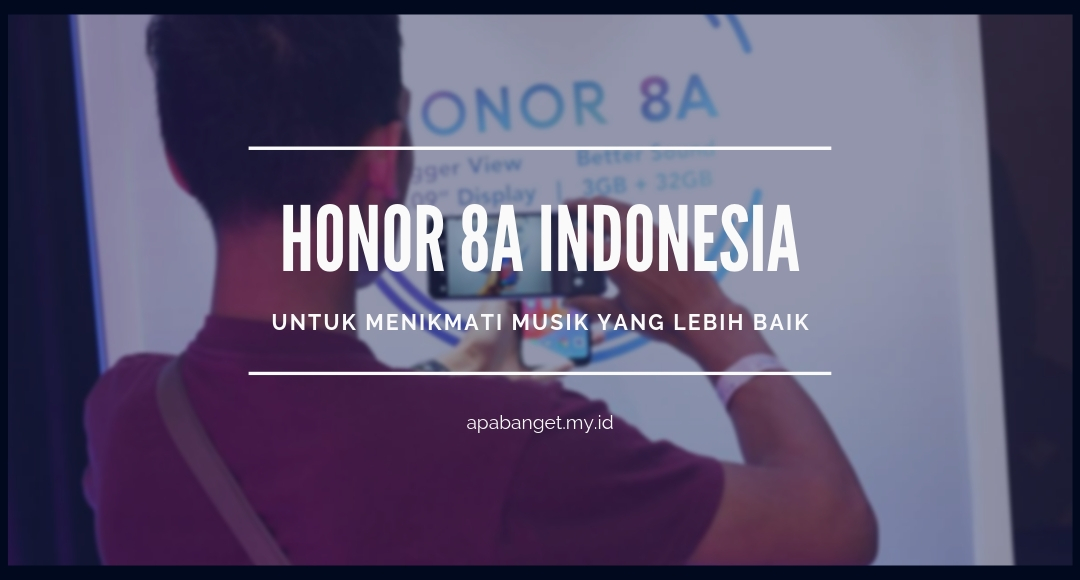 honor 8a indonesia